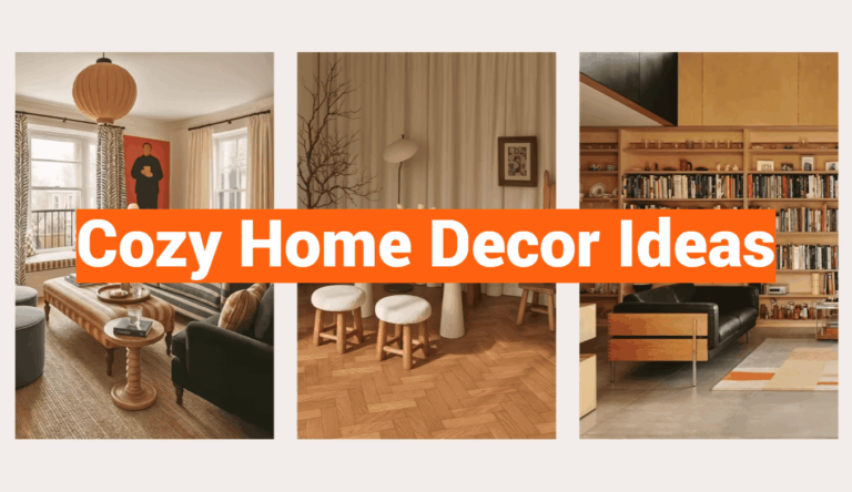Cozy Home Decor Ideas